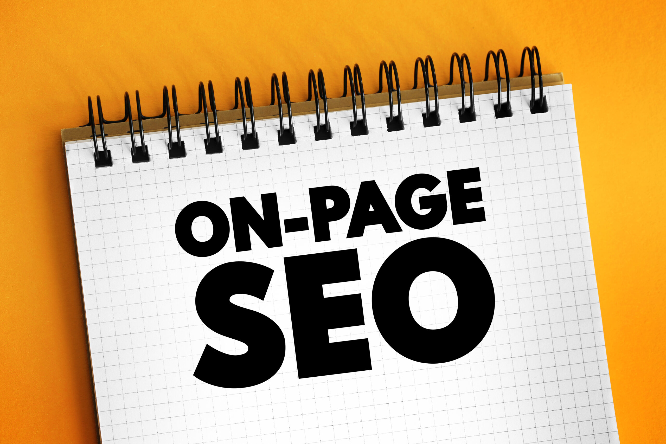 A Guide to Understanding the Key Components in On-Page SEO
